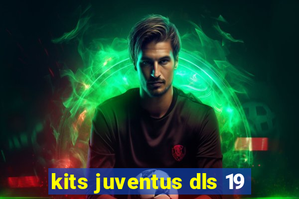 kits juventus dls 19